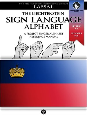 cover image of The Liechtenstein Sign Language Alphabet – a Project FingerAlphabet Reference Manual